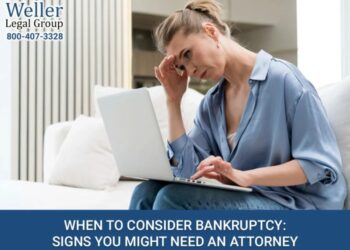 When To Consider Bankruptcy: Signs You Might Need An Attorney
