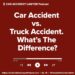 Car Accident vs. Truck Accident. What’s The Difference? – Car Accident ...
