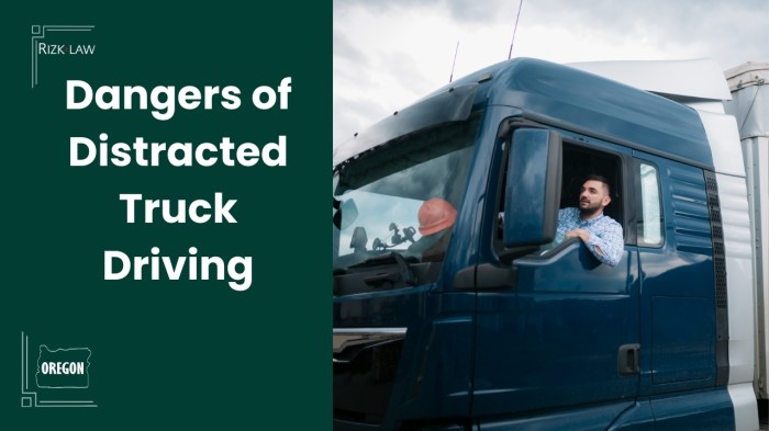 Dangers of Distracted Truck Driving in Oregon